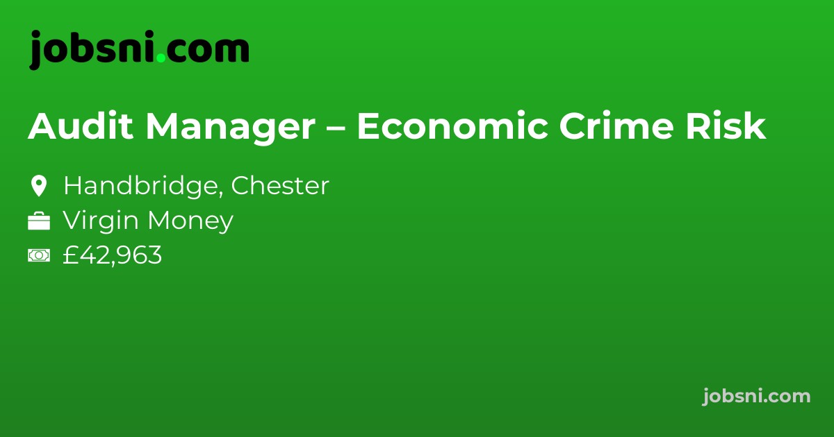Audit Manager – Economic Crime Risk