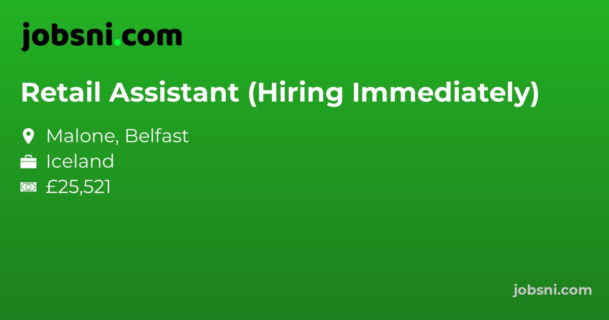 Retail Assistant (Hiring Immediately)