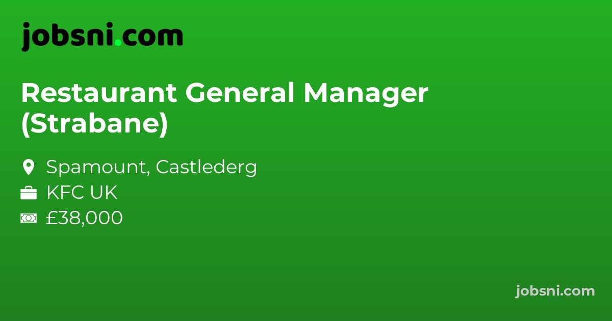 Restaurant General Manager (Strabane)