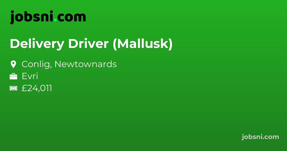Delivery Driver (Mallusk)