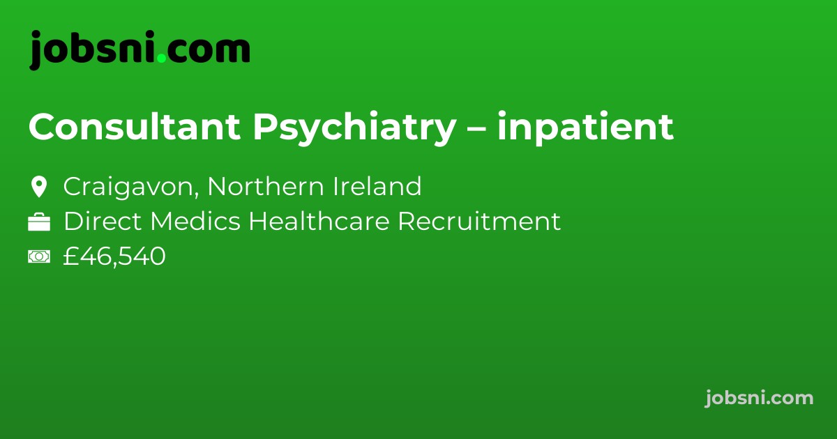 Consultant Psychiatry – inpatient