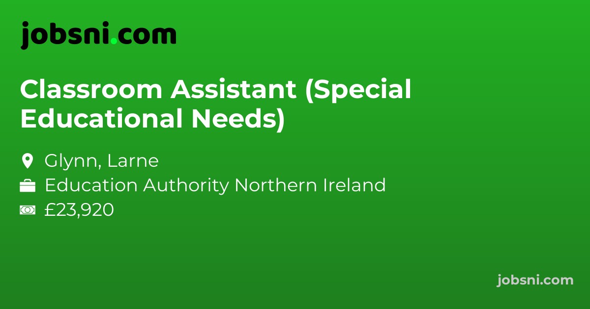 Classroom Assistant (Special Educational Needs)