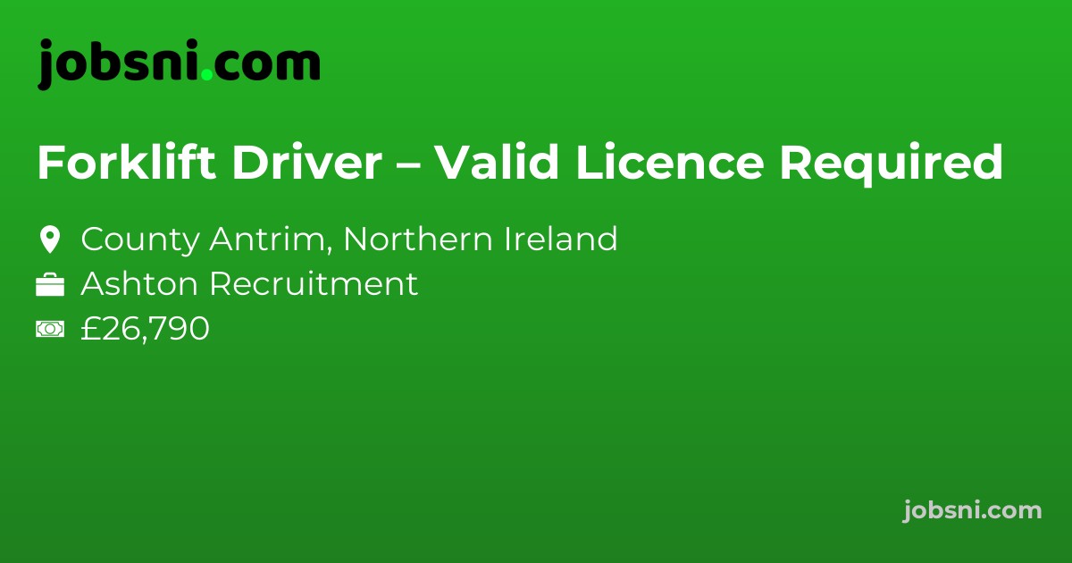 Forklift Driver – Valid Licence Required
