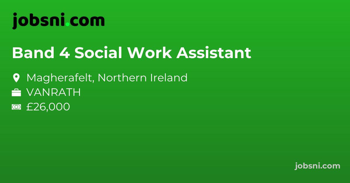 Band 4 Social Work Assistant