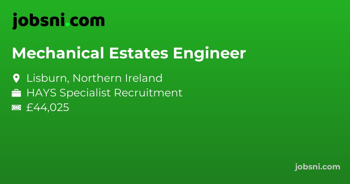 Mechanical Estates Engineer