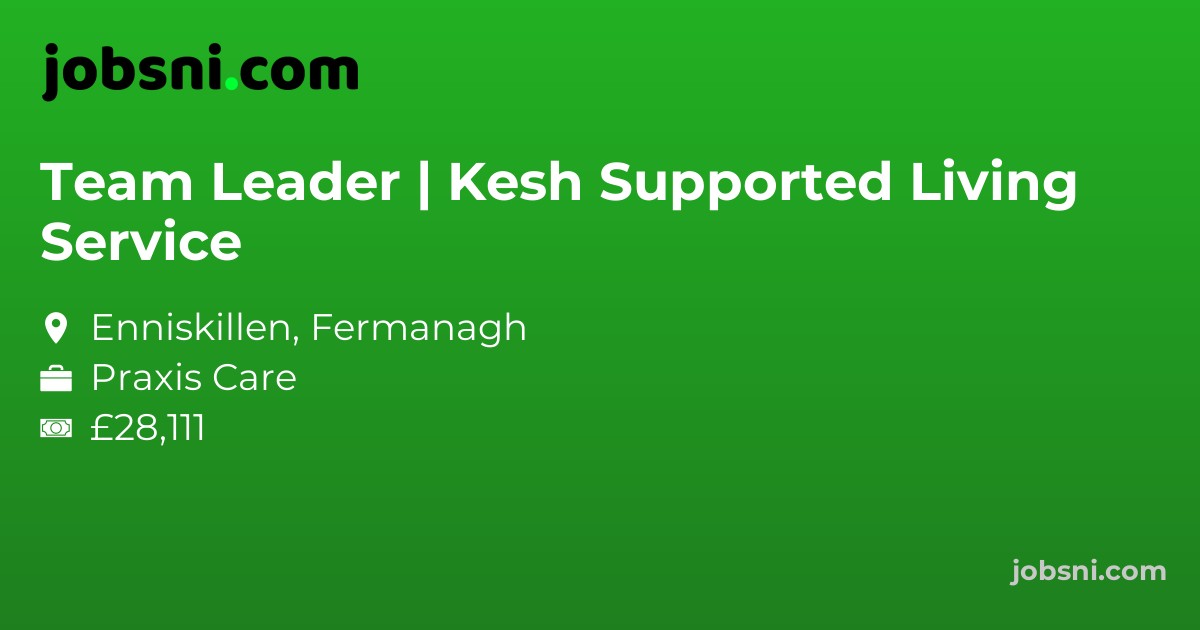 Team Leader | Kesh Supported Living Service