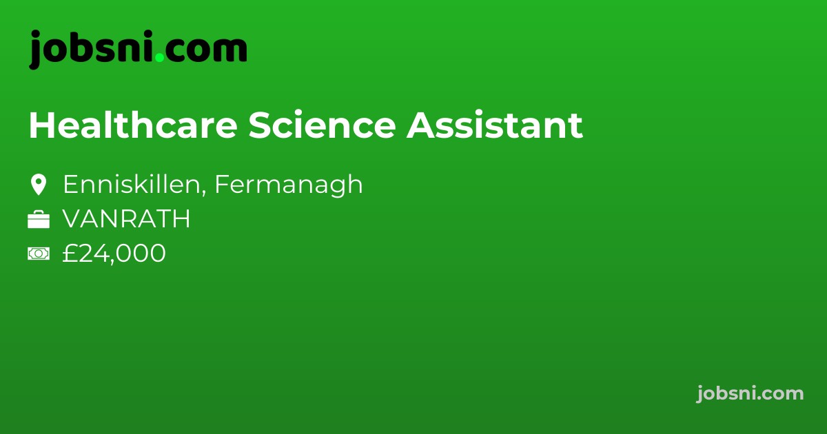 Healthcare Science Assistant