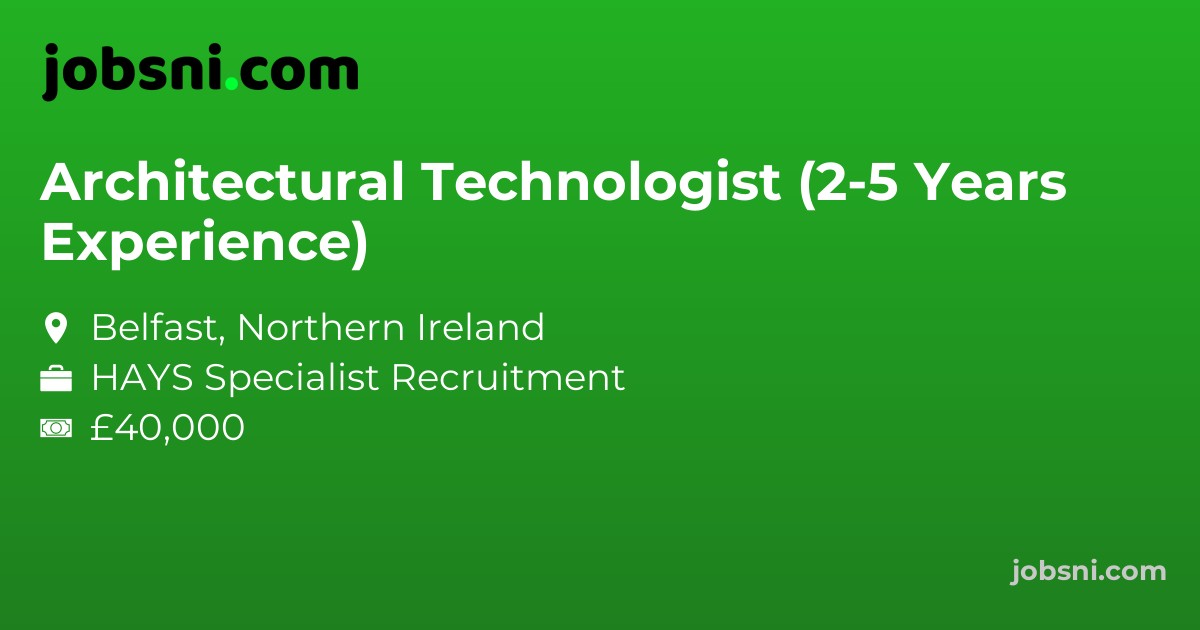 Architectural Technologist (2-5 Years Experience)