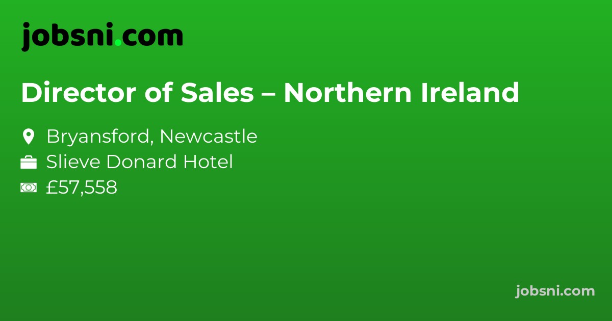 Director of Sales – Northern Ireland
