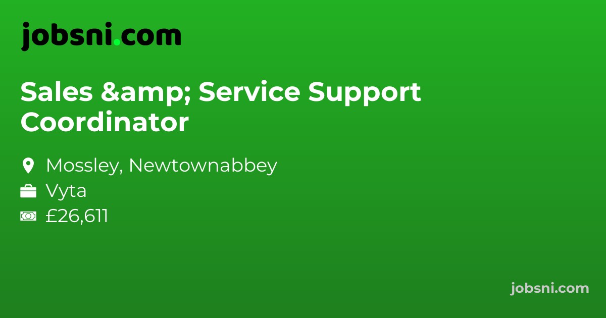 Sales & Service Support Coordinator