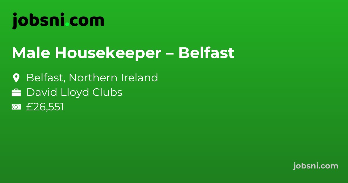 Male Housekeeper – Belfast
