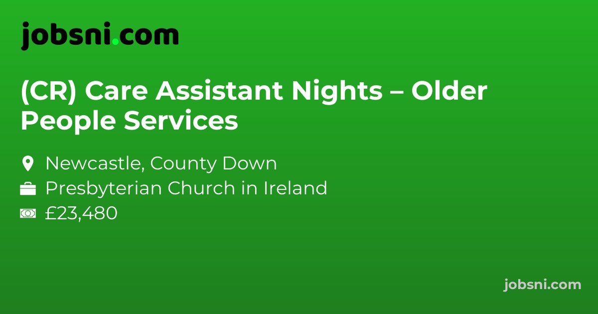 (CR) Care Assistant Nights – Older People Services