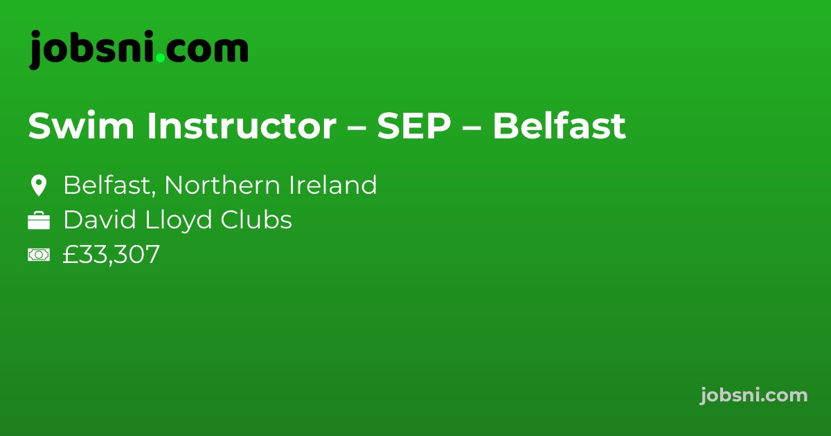 Swim Instructor – SEP – Belfast