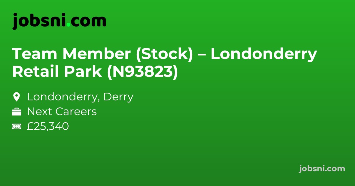 Team Member (Stock) – Londonderry Retail Park (N93823)