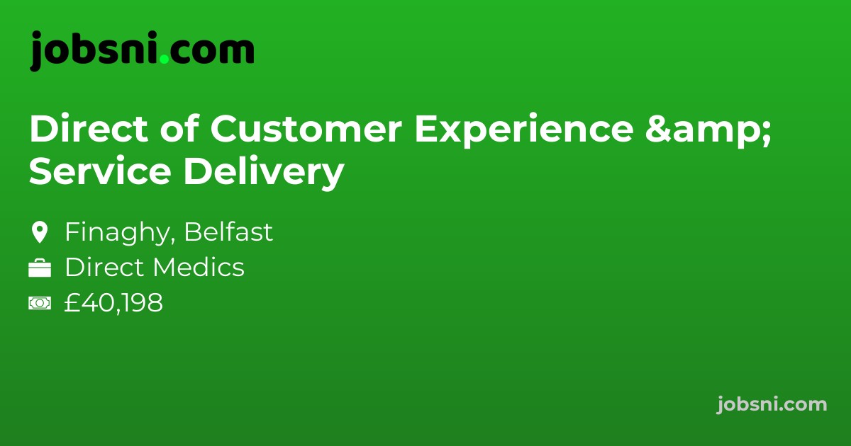 Direct of Customer Experience & Service Delivery