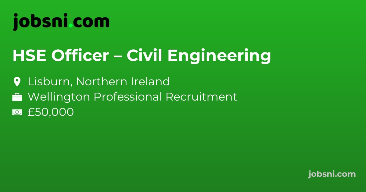 HSE Officer – Civil Engineering