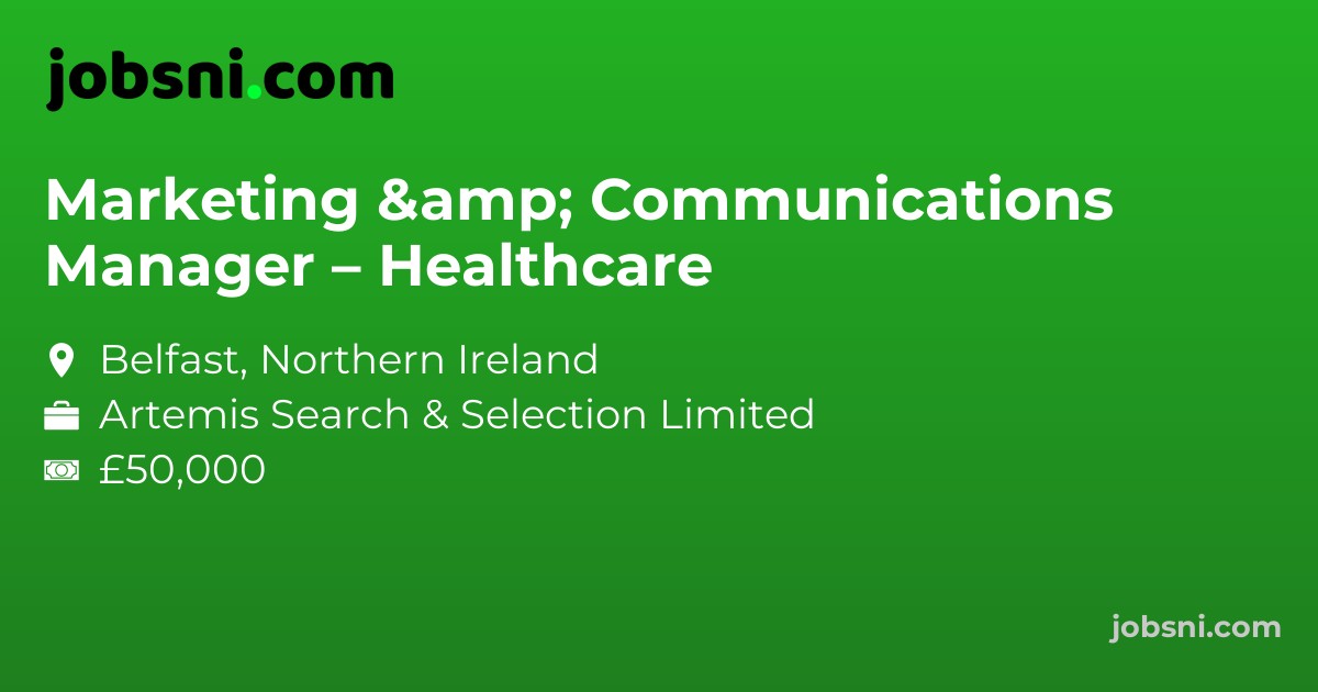 Marketing & Communications Manager – Healthcare