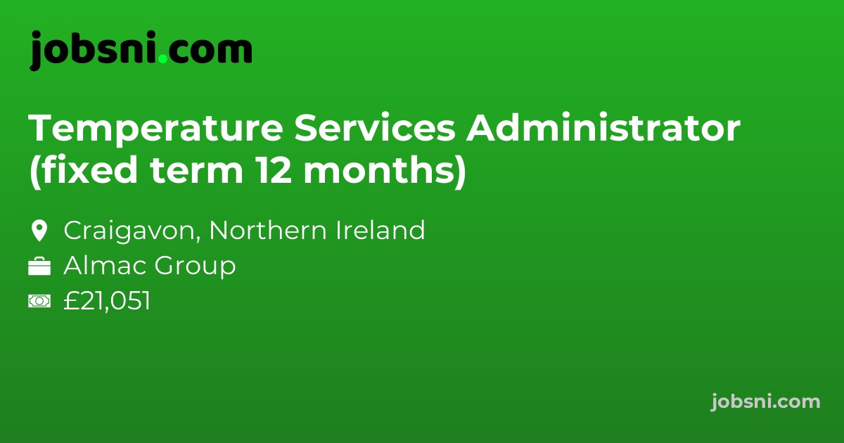 Temperature Services Administrator (fixed term 12 months)