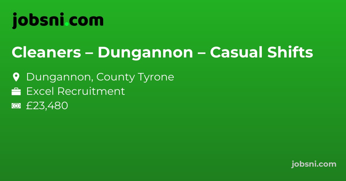 Cleaners – Dungannon – Casual Shifts
