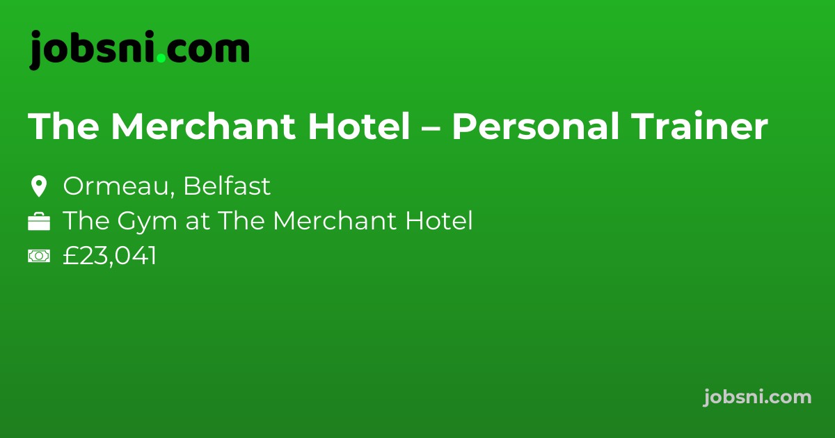The Merchant Hotel – Personal Trainer