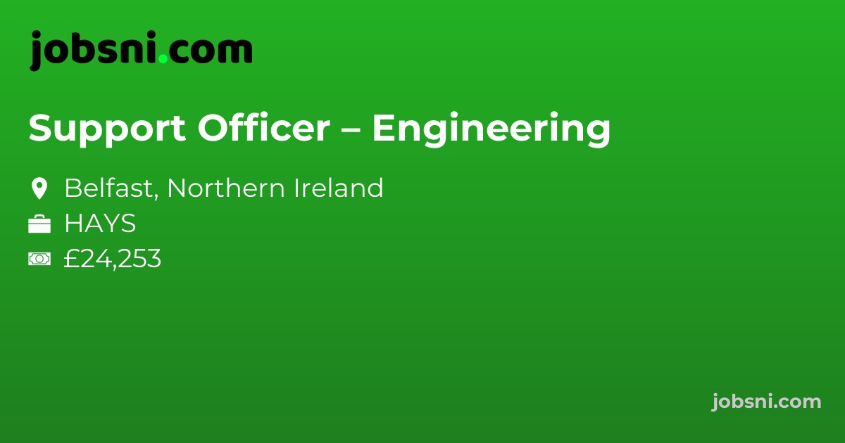 Support Officer – Engineering