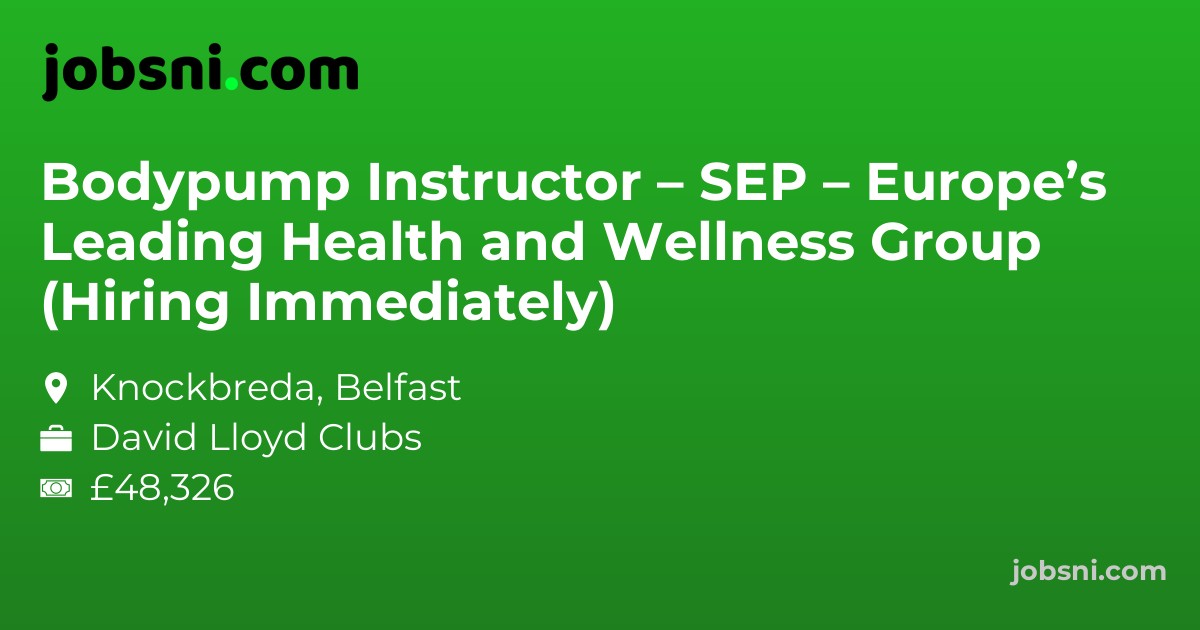 Bodypump Instructor – SEP – Europe’s Leading Health and Wellness Group (Hiring Immediately)