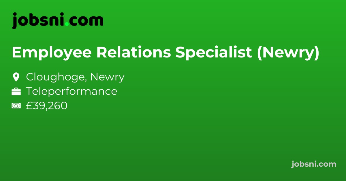 Employee Relations Specialist (Newry)