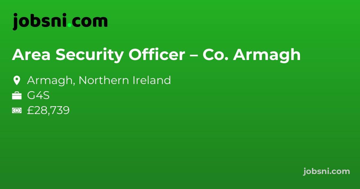 Area Security Officer – Co. Armagh