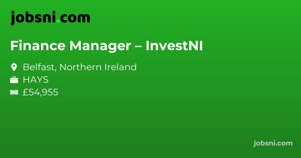 Finance Manager – InvestNI