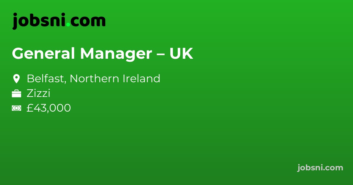 General Manager – UK