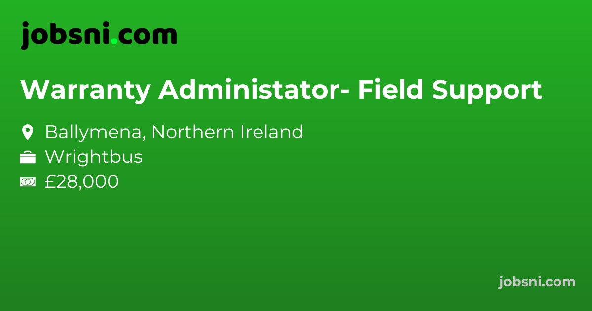Warranty Administator- Field Support