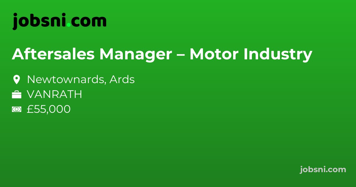 Aftersales Manager – Motor Industry