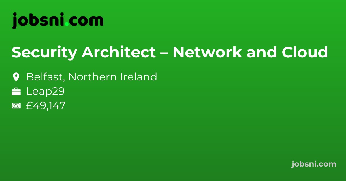 Security Architect – Network and Cloud