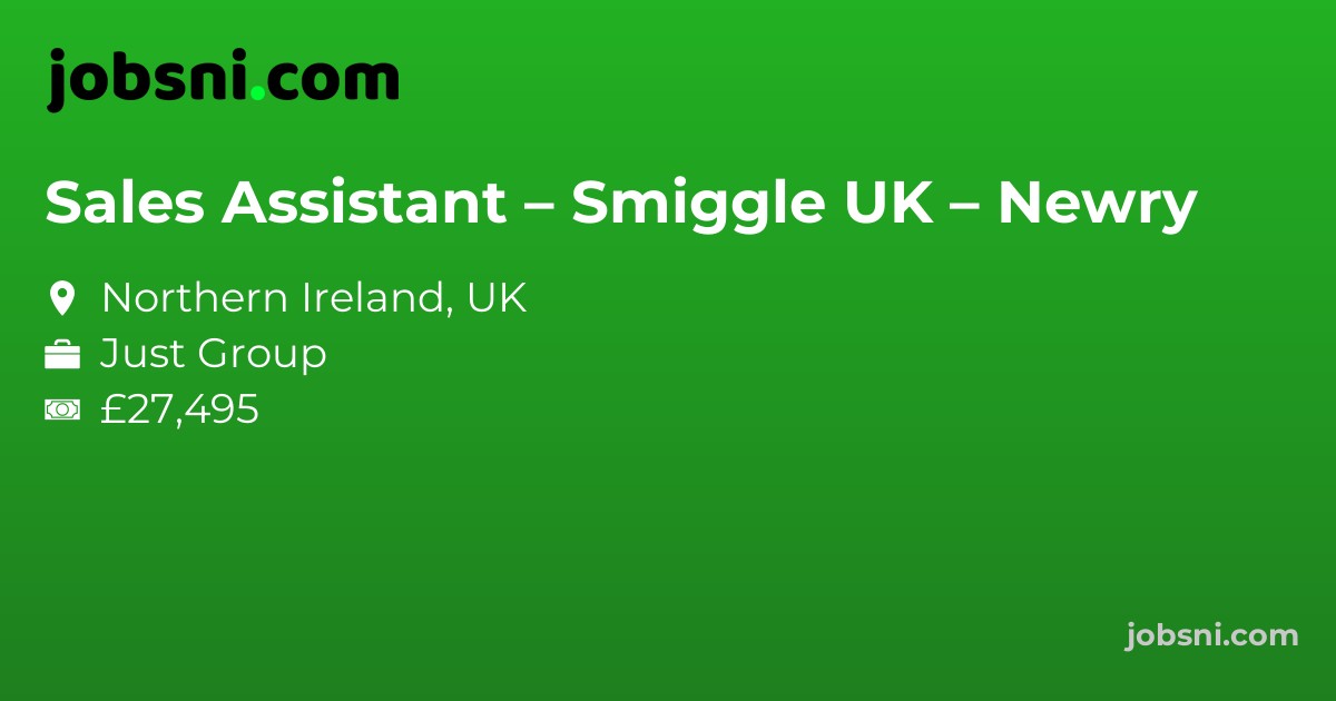 Sales Assistant – Smiggle UK – Newry