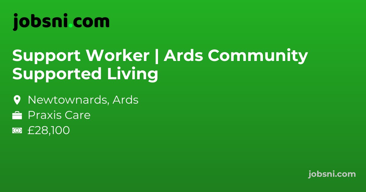 Support Worker | Ards Community Supported Living