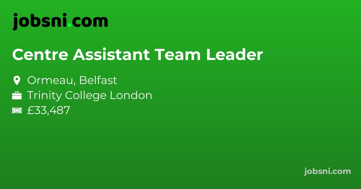 Centre Assistant Team Leader