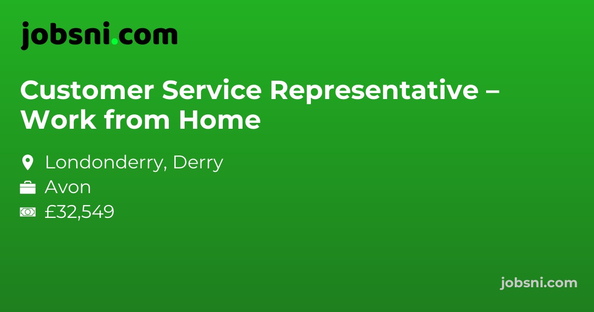 Customer Service Representative – Work from Home