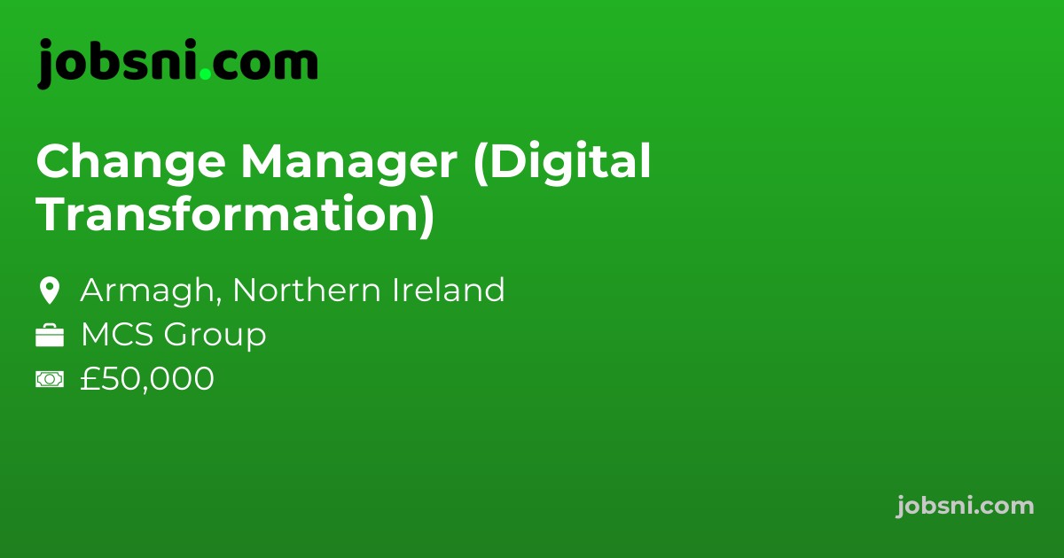 Change Manager (Digital Transformation)