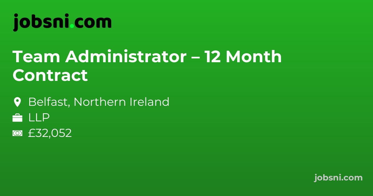 Team Administrator – 12 Month Contract