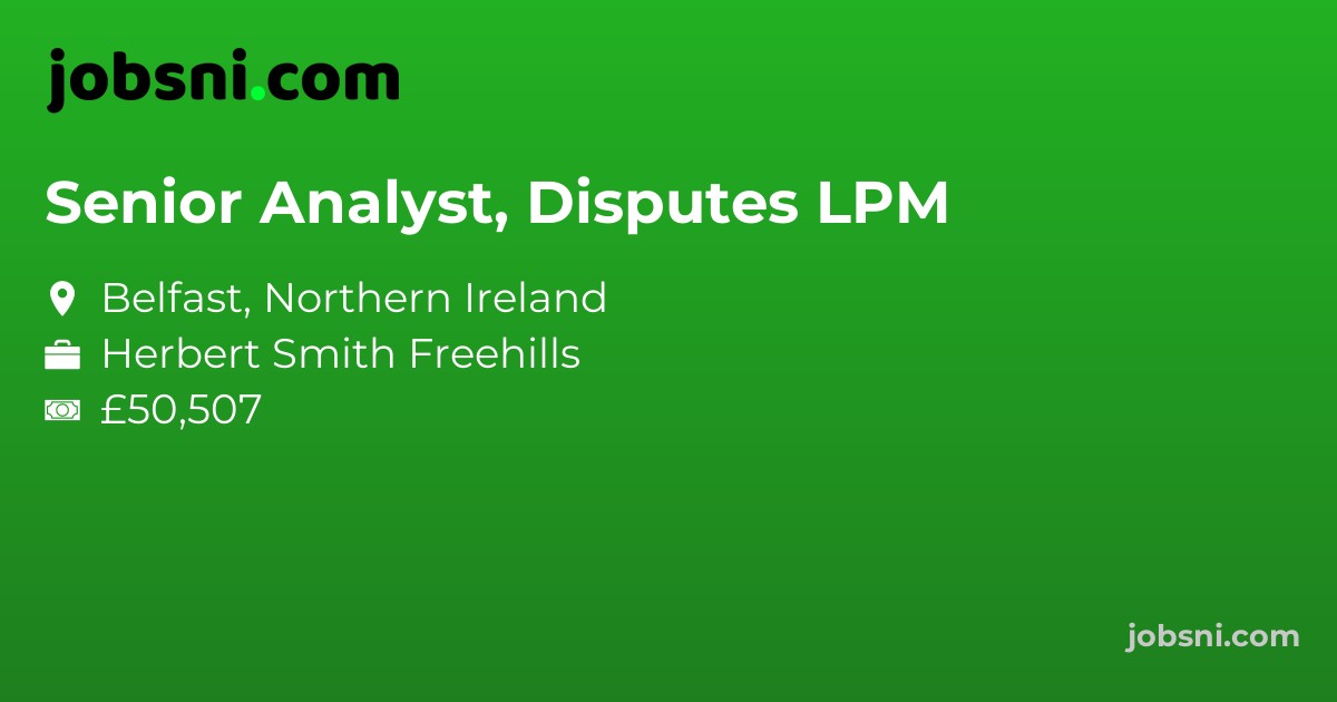 Senior Analyst, Disputes LPM