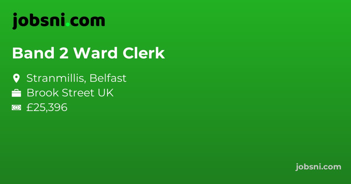 Band 2 Ward Clerk