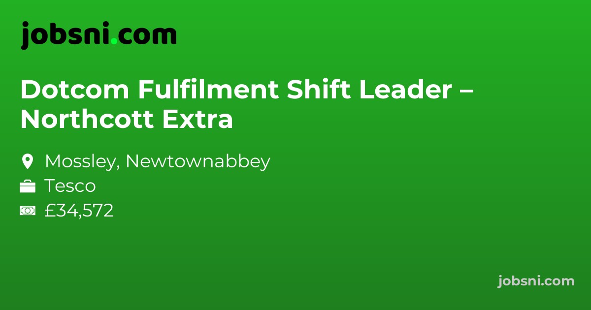 Dotcom Fulfilment Shift Leader – Northcott Extra