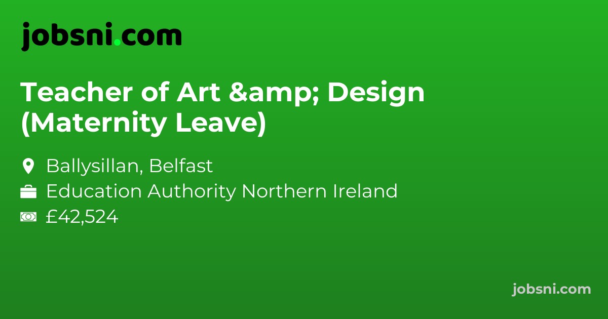 Teacher of Art & Design (Maternity Leave)