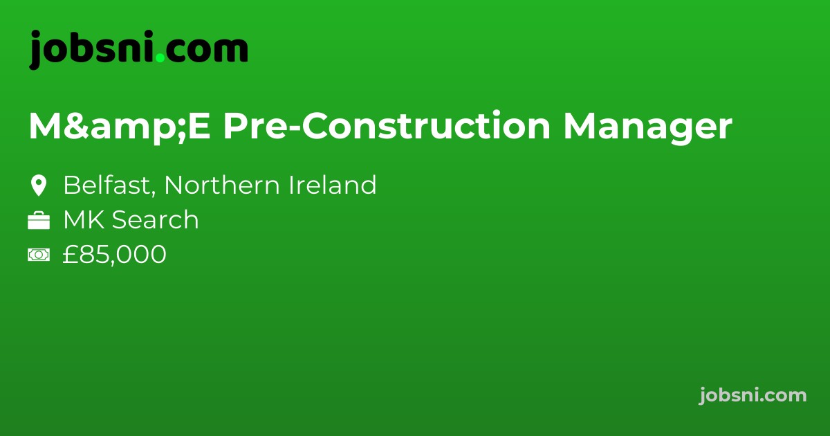 M&E Pre-Construction Manager
