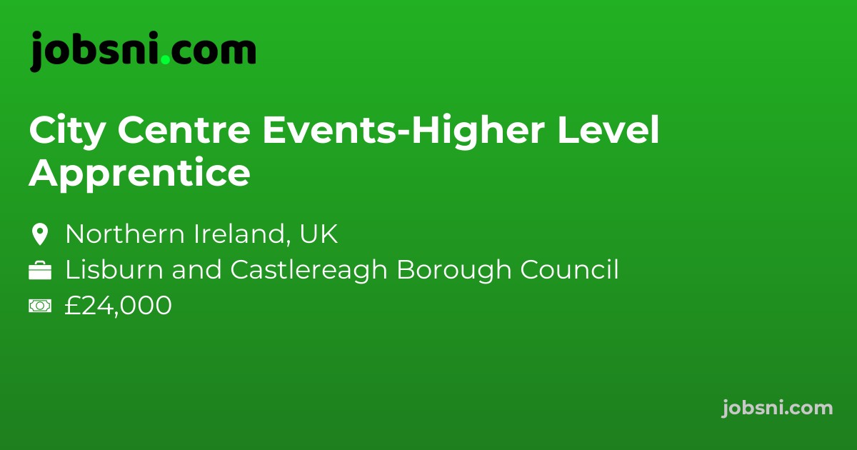 City Centre Events-Higher Level Apprentice