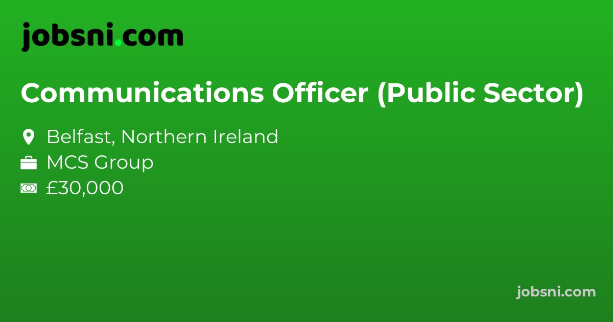Communications Officer (Public Sector)
