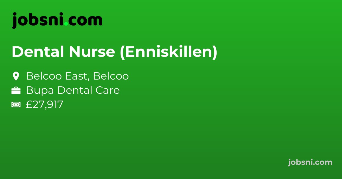 Dental Nurse (Enniskillen)