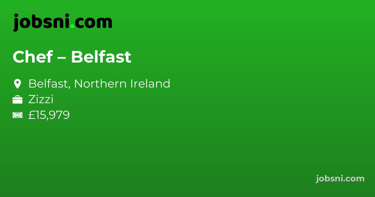 Chef – Belfast