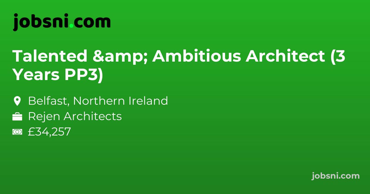 Talented & Ambitious Architect (3 Years PP3)
