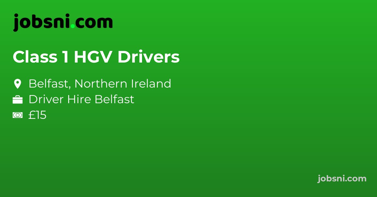 Class 1 HGV Drivers